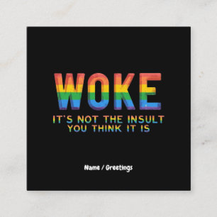 Wakker worden is niet de belediging die je denkt d vierkante visitekaartje