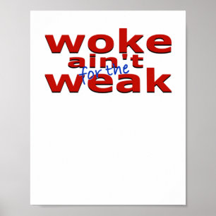 Wakker worden is niet voor de zwakke Sticker Poster