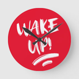 Wakker worden! Mooie ontwerptekst Ronde Klok