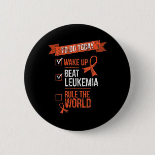 Wakker worden slaat leukemie en regeren de wereld ronde button 5,7 cm
