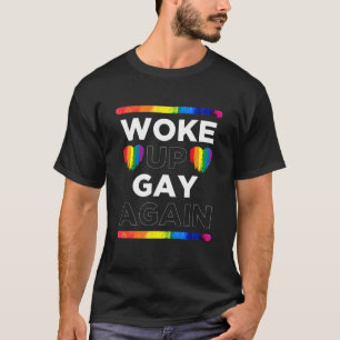 Wakker worden weer opgewekt Lgbt Gay Pride T-shirt