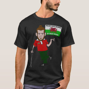 Wales Golf Madrid In die volgorde (2) T-shirt