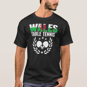 Wales Ping Pong Steun voor Welsh Tafeltennis T T-shirt
