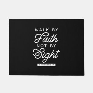 "Walk by Faith" Bijbelverse Typografie Design II Deurmat