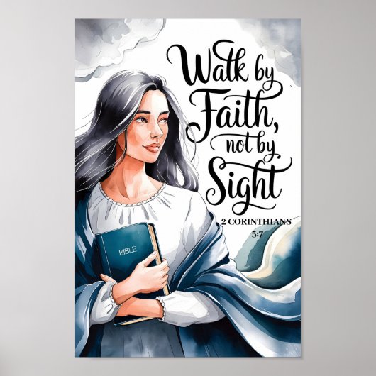 Walk By Faith - Christelijke muurkunst voor vrouwe Poster (Voorkant)