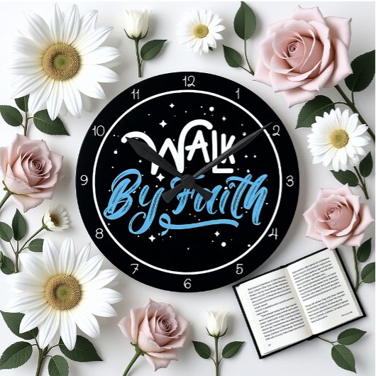 Walk By Faith Design Ronde Klok