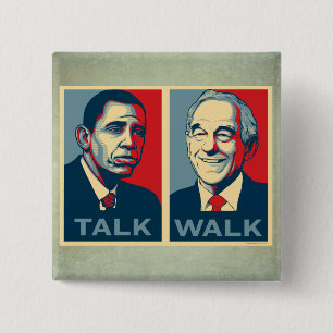 Walk de Talk Ron Paul 2012 Button