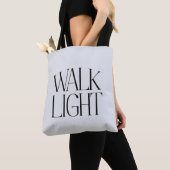 "Walk Light" Tote Tas (Dichtbij)