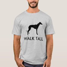 Walk Tall Greyhound Silhouette T-Shirt