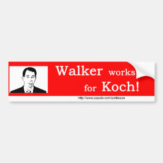 Walker Works voor Koch Bumpersticker