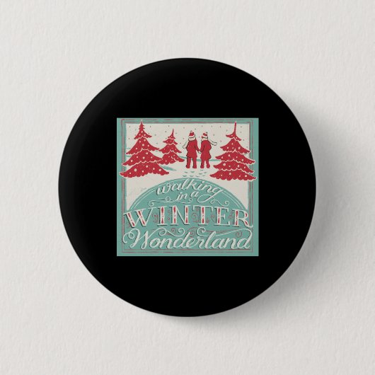 Walking In A Winter Wonderland  Ronde Button 5,7 Cm (Voorkant)