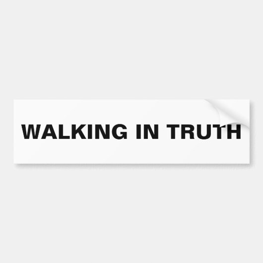 "Walking in Truth"-Bumpersticker Bumpersticker (Voorkant)