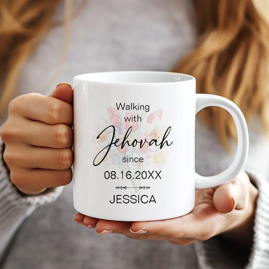 Walking with Jehovah Since Floral Baptism Mug