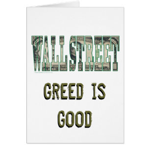 Wall Street/ Greed is goed