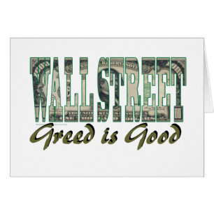 Wall Street/ Greed is goed