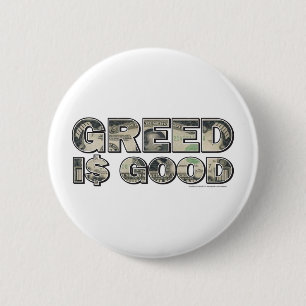 Wall Street/ Greed is goed Ronde Button 5,7 Cm
