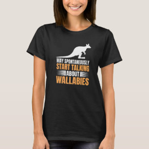 Wallaby kangaroo Quote voor een Wallaby kangaroo E T-shirt