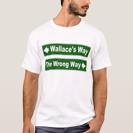 Wallace's Way Street Sign Clan Shirt (Voorkant)