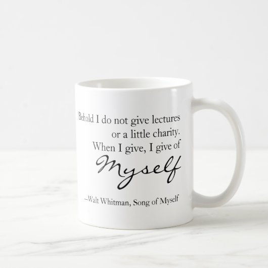 Walt Whitman cite la chanson de My Self Mug (Droite)