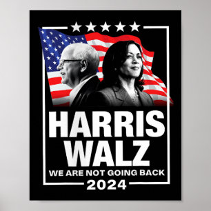Waltz We gaan niet terug Kamala Harris 2024 1 Poster