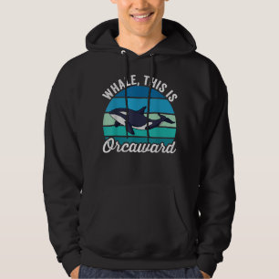 walvis dit is orcaward Funny Orca pun Women Girls Hoodie