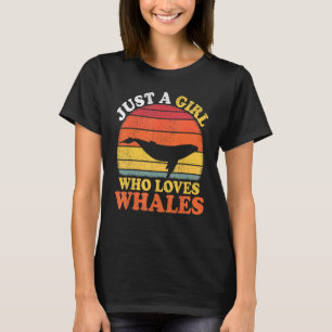 walvis is alleen een meisje dat van walvissen houd t-shirt