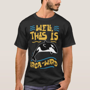 Walvis Nou, dit is Orka Ward T-shirt