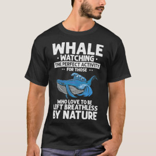 Walvis Quote voor blauwe vinvis en Beulaga Walvis T-shirt