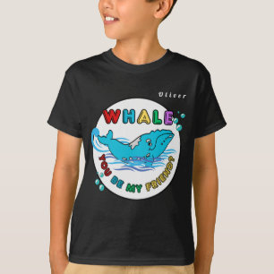 Walvis Zal Je Mijn Vriend Zijn Blauwe Bubbel Bultr T-shirt
