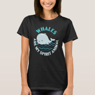 Walvissen zijn mijn geestdier zeezoogdier Zee onde T-shirt