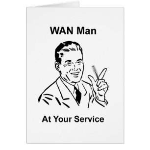 WAN Man À Votre Service Retro Tech