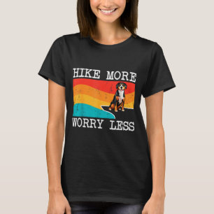 Wandel meer, maak je minder zorgen entlebucher ber t-shirt