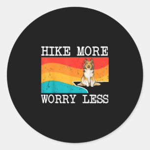 Wandel meer, maak je minder zorgen shetland sheepd ronde sticker
