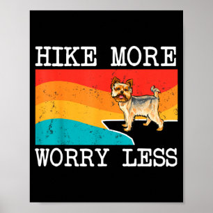 Wandel meer, maak je minder zorgen Yorkshire Terri Poster