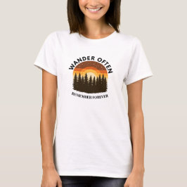 Wandel vaak Onthoud voor altijd T-shirt