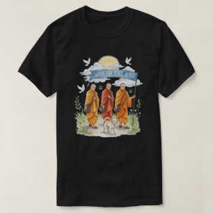 Wandel voor Vredesmonniken en Hond Spirituele Ze T-shirt