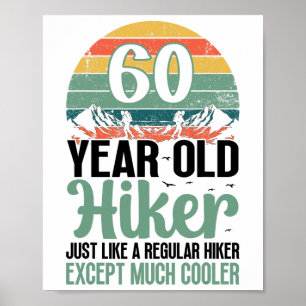 Wandelaar berg 60 jaar oud wandelen L Poster