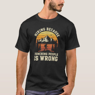 Wandelen Buiten Grappige Wandelaar T-shirt