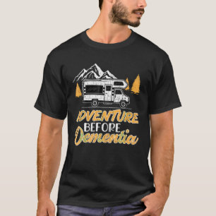 Wandelen Camping Lover Avontuur voor dementie TS T-shirt