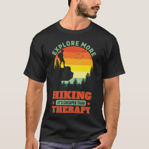 Wandelen Het is goedkoper dan therapie Wandelaar F T-shirt