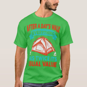 Wandelen na een dagenwandeling t-shirt