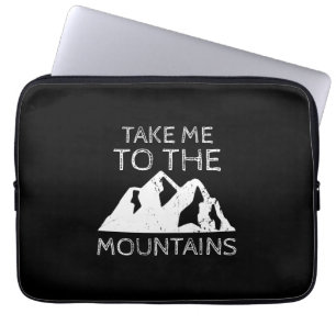 Wandelen - Neem me mee naar de bergen Funny Hiking Laptop Sleeve