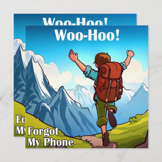 Wandelen Woo-Hoo Mijn telefoon vergeten (Voorkant / Achterkant)