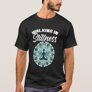 Wandelende Meditatie Citaten Yoga Liefhebbers Yoga T-shirt