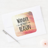 Wander zonder reden vierkante sticker (Envelop)