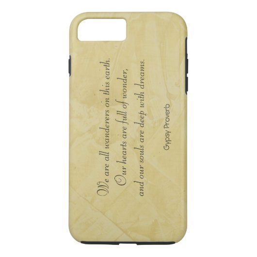 Wanderers - Proverbe Tsigane Coque iPhone 7 Plus (Dos)