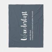Wanderlust-definitie witte grijze blauwe kleur fleece deken (Voorkant)