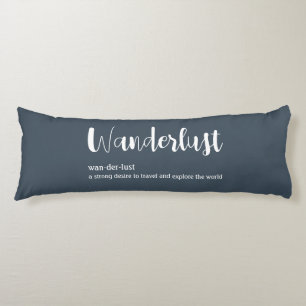 Wanderlust-definitie witte grijze blauwe kleur lichaamskussen