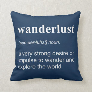 Wanderlust Definition Kussen