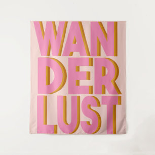 Wanderlust Quote Typografie Design in Roze Wandkleed